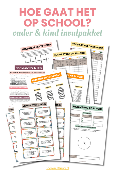 Hoe gaat het op school? - Ouder & kind invulpakket (zelf printen)